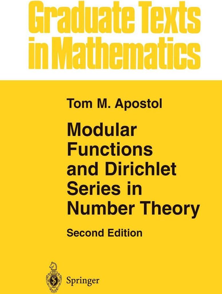 Modular Functions and Dirichlet Series in Number Theory