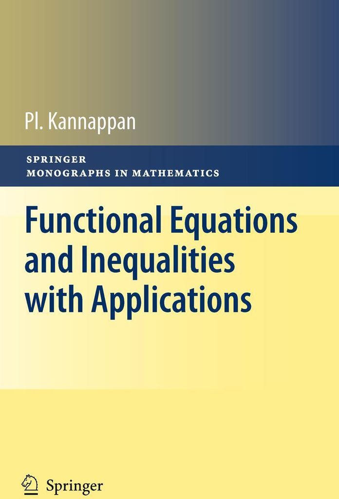 Functional Equations and Inequalities with Applications
