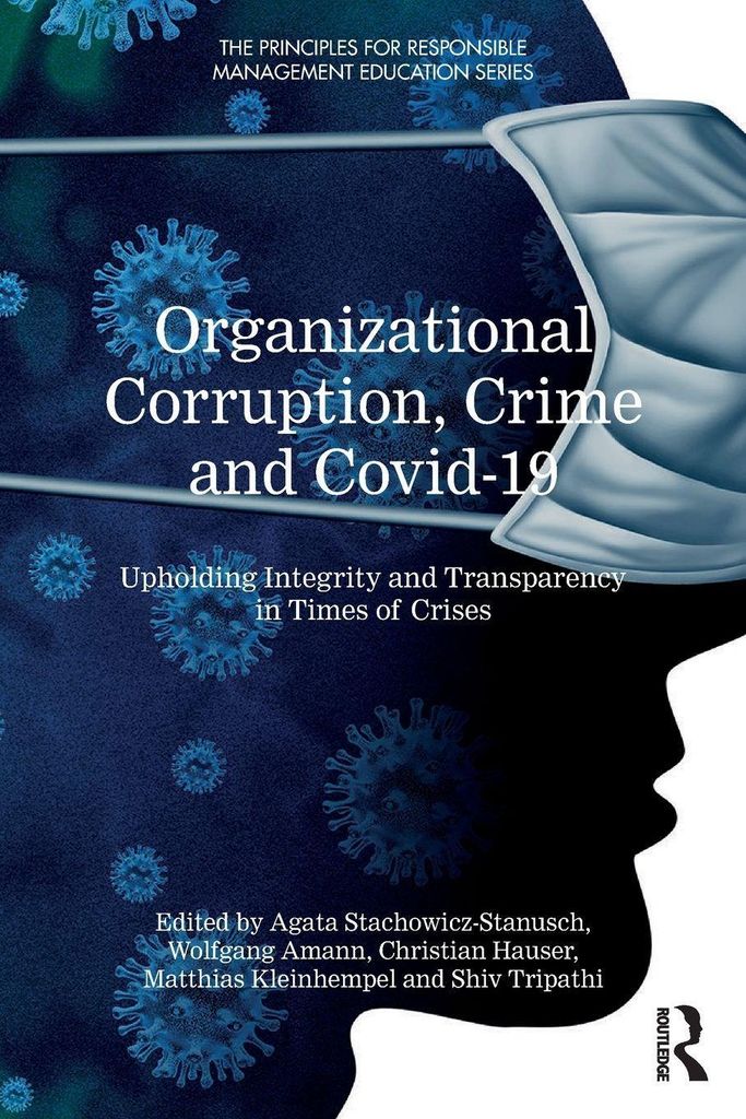 Organizational Corruption, Crime and