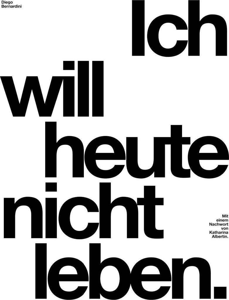 Ich will heute nicht leben.