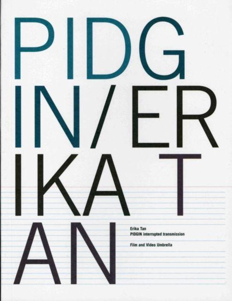 Pidgin Erika Tan – Lingua: Inglese