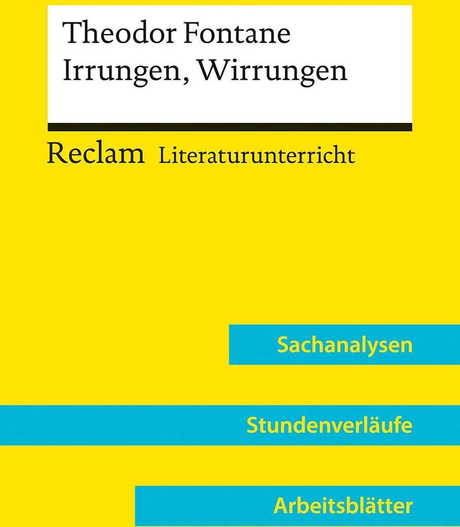 Theodor Fontane: Irrungen, Wirrungen (Lehrerband) | Mit Downloadpaket (Unterrichtsmaterialien)