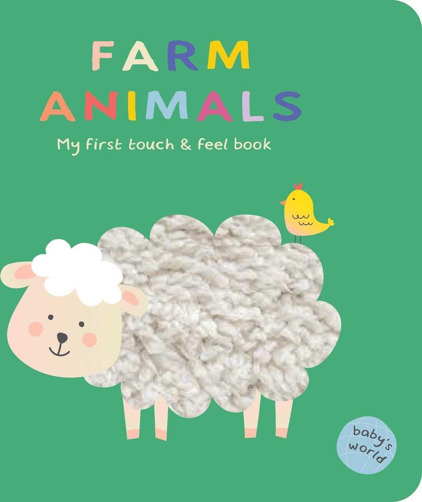 Farm Animals: My First Touch & Feel Book