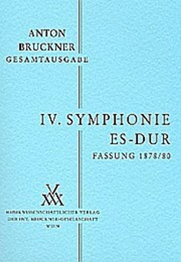 Sinfonie Es-Dur Nr.4 in der Fassungvon 1878 mit Finale von 1880