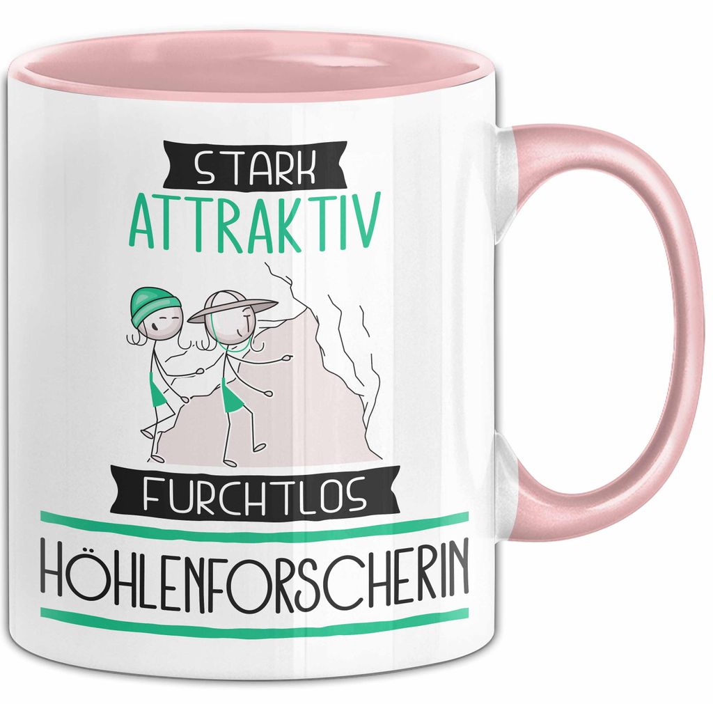 Höhlenforscherin Tasse Geschenk Becher Stark Attraktiv Furchtlos Höhlenforscherin Lustige Geschenkidee (Rosa)