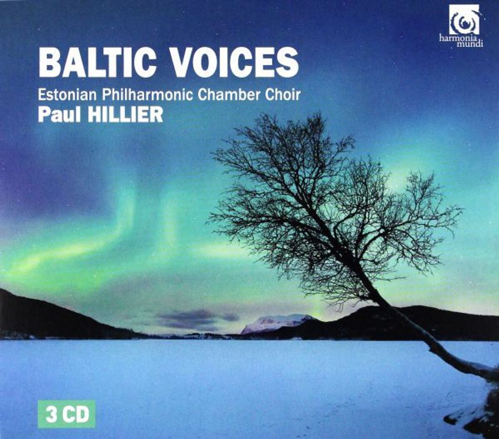 Estonian Philharmonic Chamber Choir & Paul Hillier: Baltic Voices