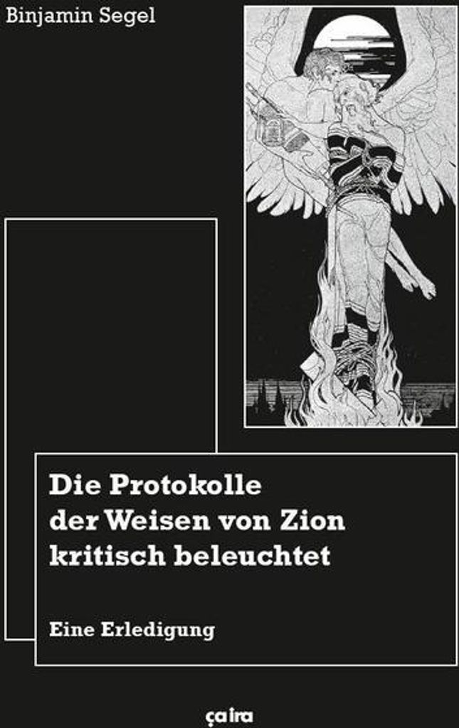 Die Protokolle der Weisen von Zion kritisch beleuchtet