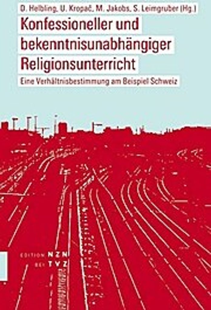 Konfessioneller und bekenntnisunabhängiger Religionsunterric