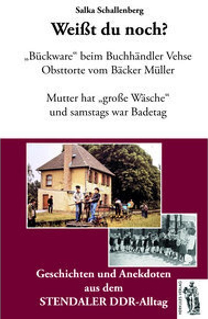Stendal - Weißt du noch?