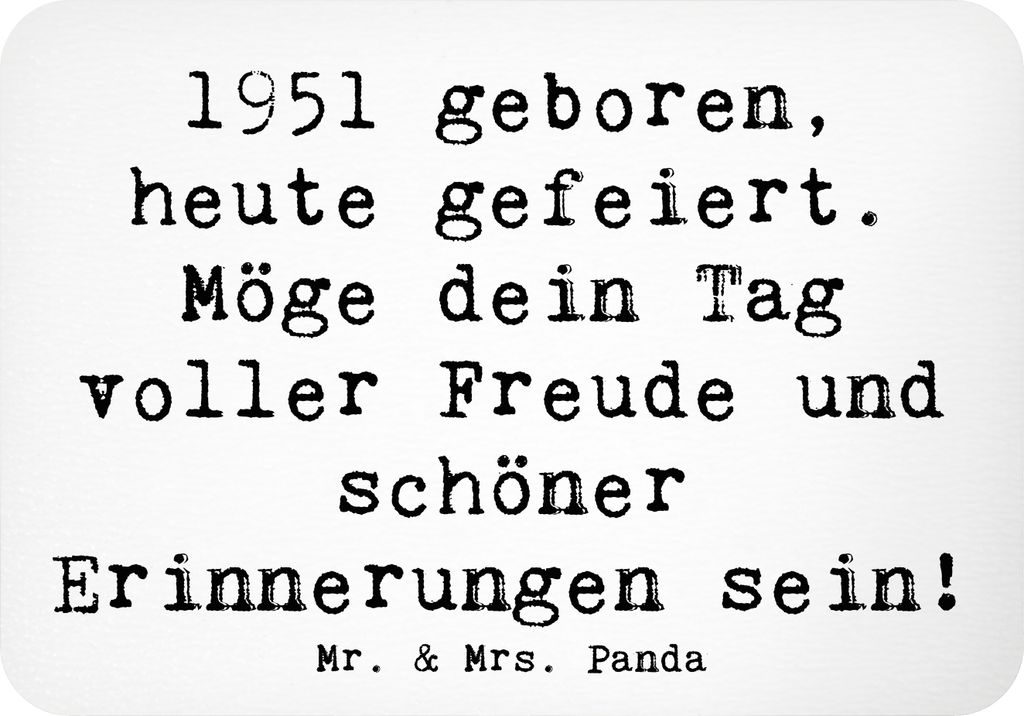 Mr. & Mrs. Panda Kühlschrankmagnet Spruch 1951 Geburtstag - Weiß - Geschenk, Geburtstagsgeschenk, magnet, Glückwunsch, whiteboardmagnet, geboren...