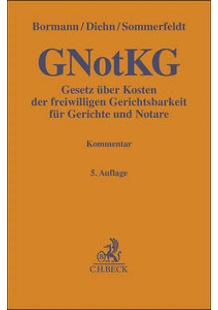 Manuel juridique GNotKG pour frais de notaire et tribunaux allemands