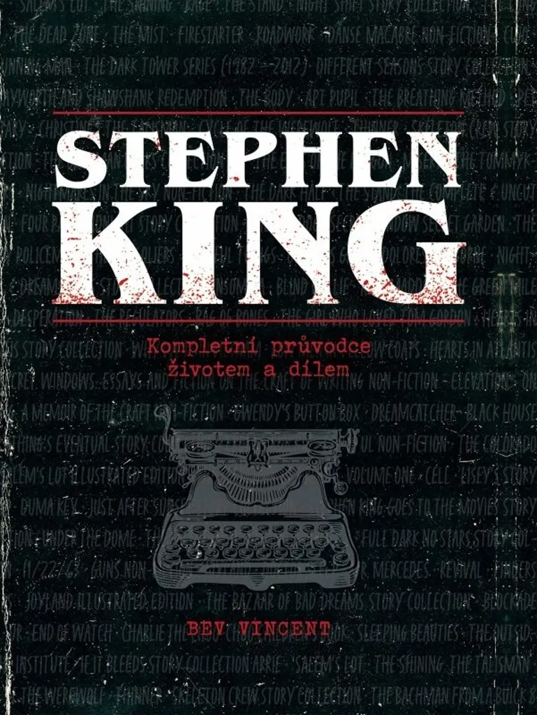 Album Stephen King tout sur sa vie et son œuvre par l'expert Vincent