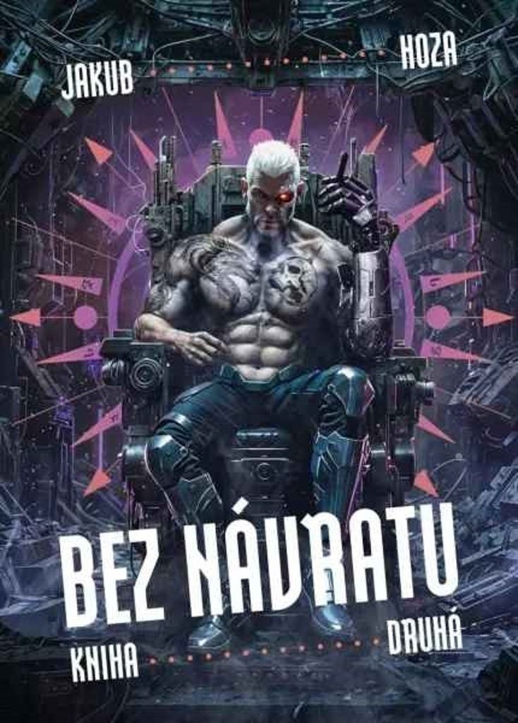 Bez návratu. Kniha druhá | Jakub Hoza