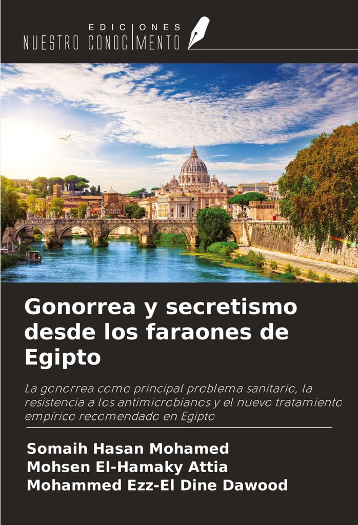 Gonorrea y secretismo desde los faraones de Egipto