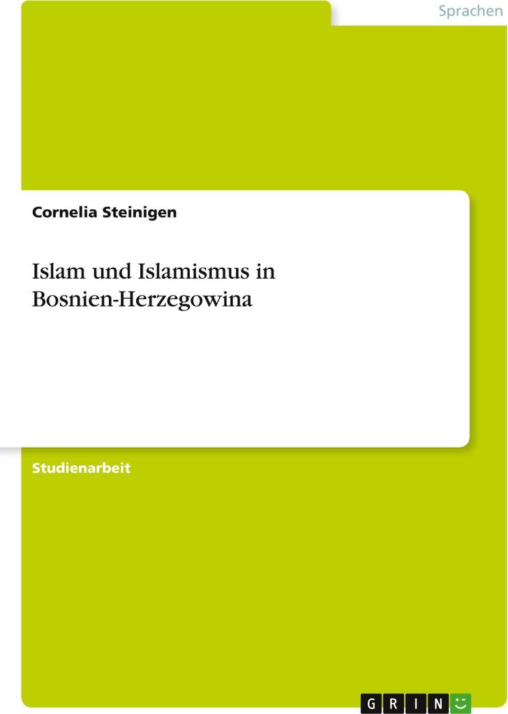 Islam und Islamismus in Bosnien-Herzegowina
