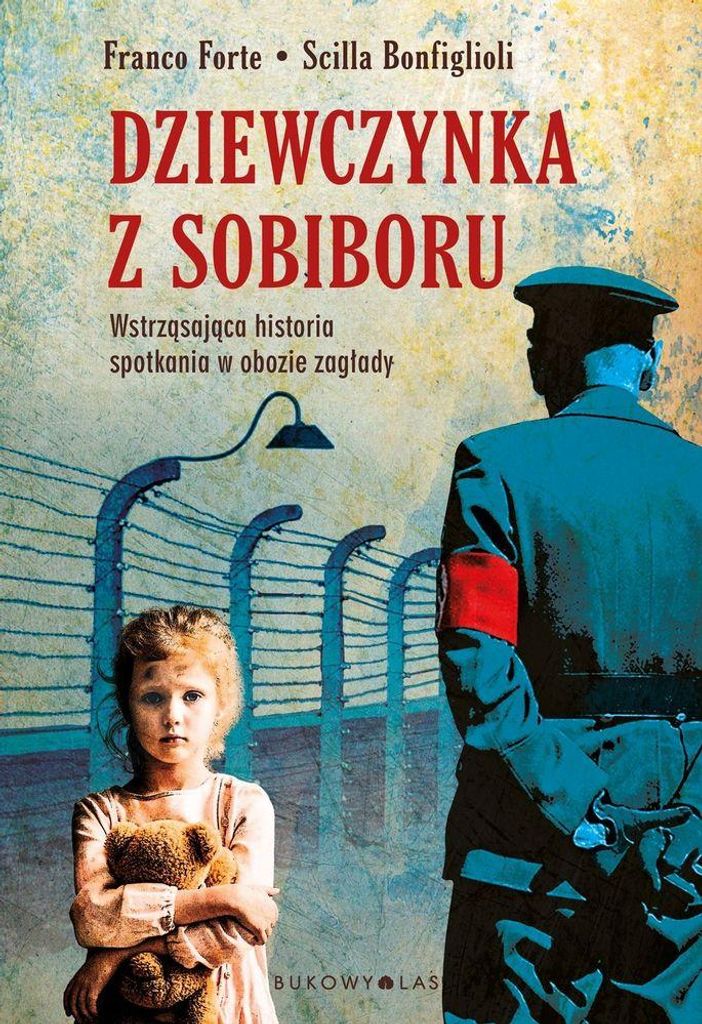 Dziewczynka spotkana w obozie zagłady Sobibór