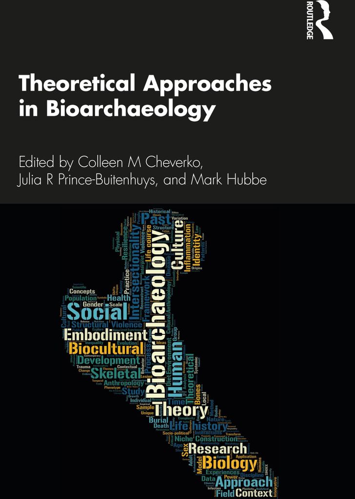 Theoretical Approaches In Bioarchaeology – Lingua: Inglese