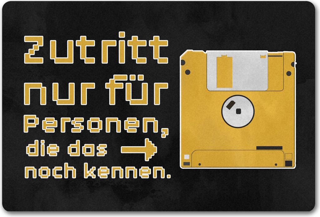 Zutritt nur für Personen, die das noch kennen Fußmatte in 40x60 cm ohne Rand