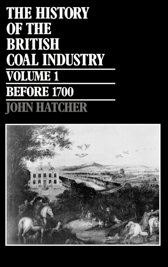 The History of the British Coal Industry