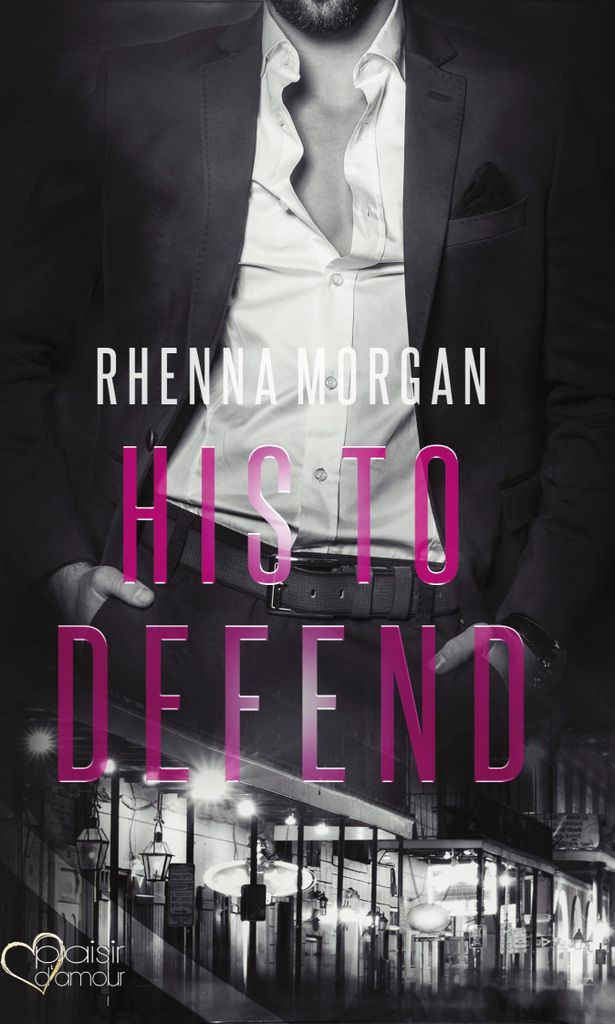 NOLA Knights: His to Defend