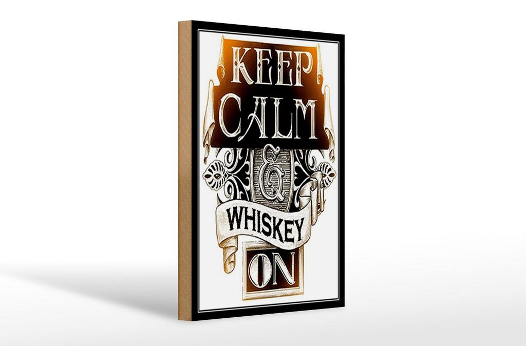 Holzschild Spruch 20x30cm Keep Calm Whiskey on
