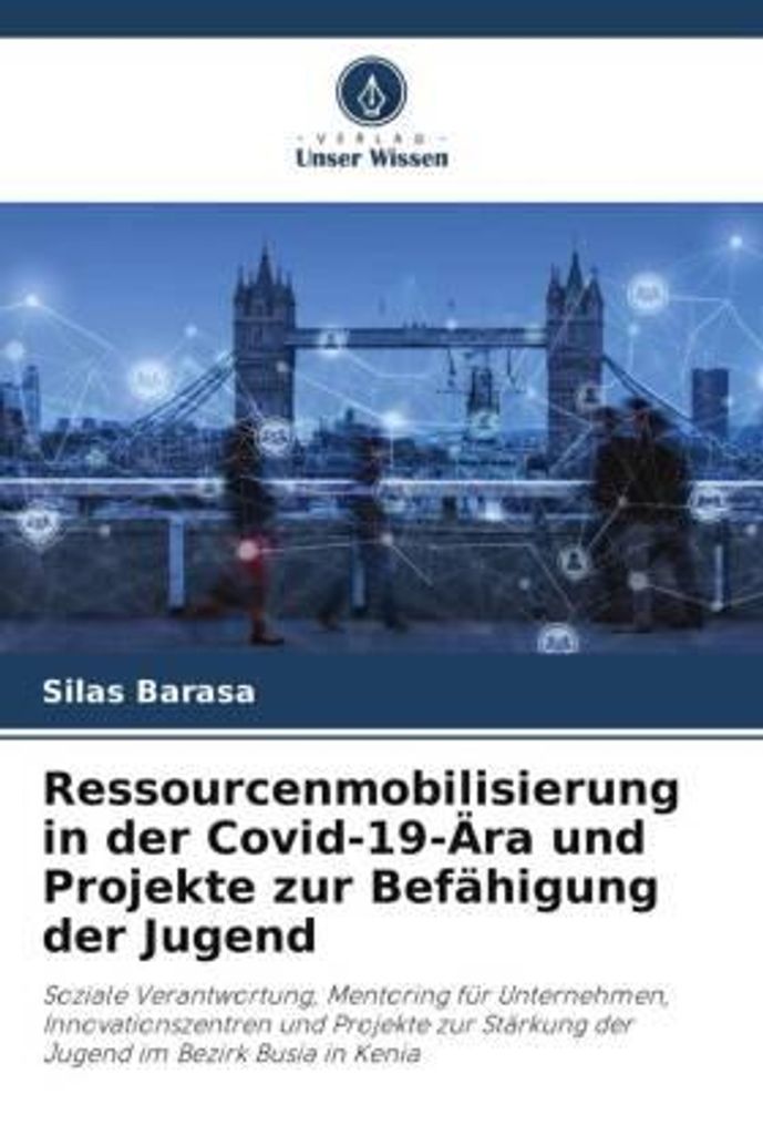 Ressourcenmobilisierung in der -Ära und Projekte zur Befähigung der Jugend