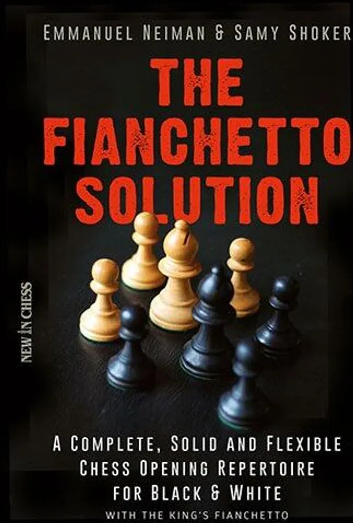 Préparez votre répertoire d'échecs avec The Fianchetto Solution