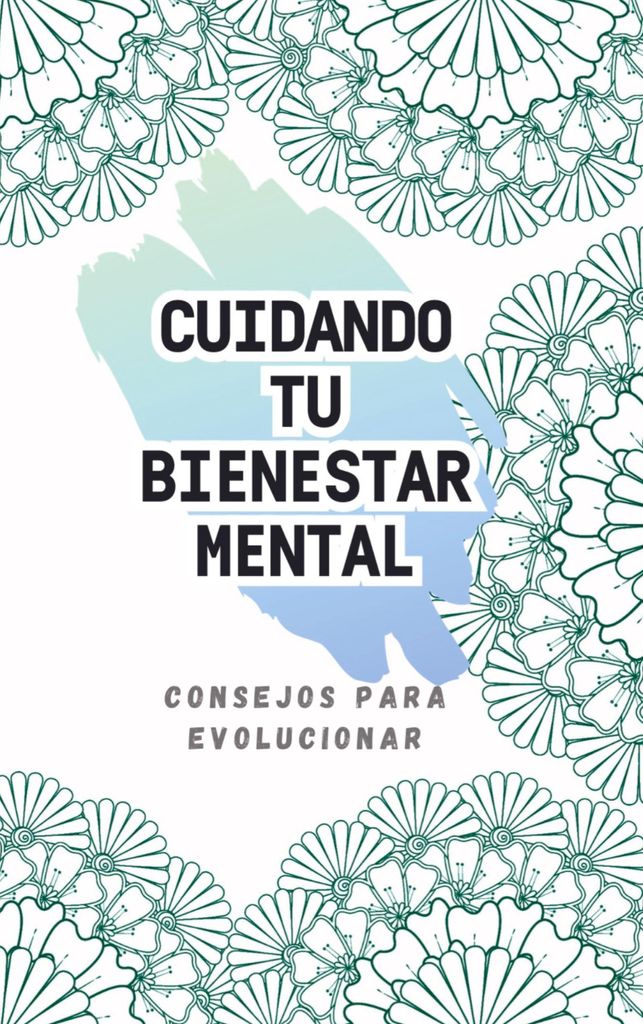 Cuidando Tu Bienestar Mental