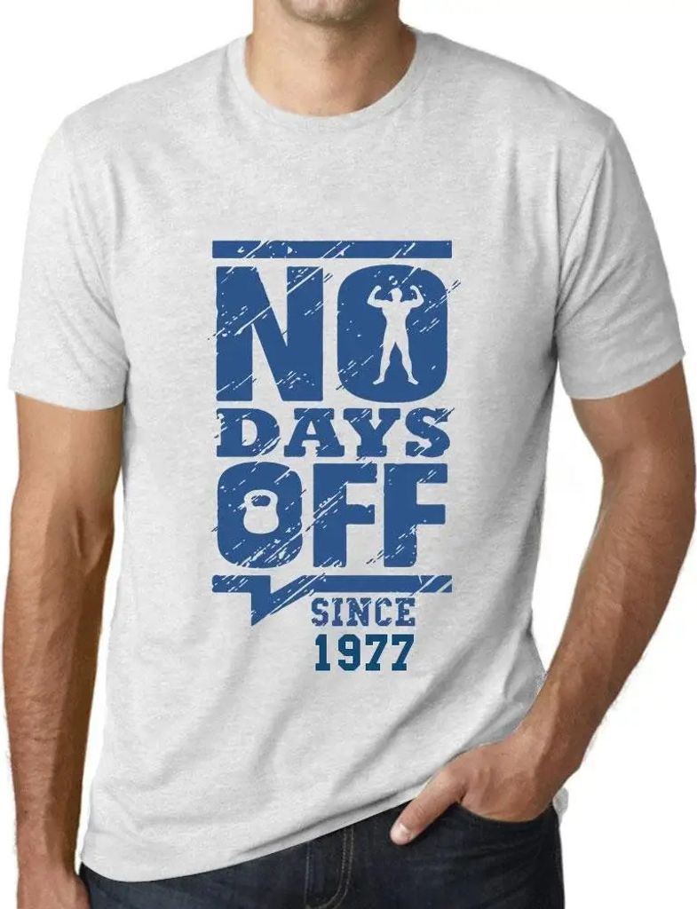 Herren Grafik T-Shirt Keine freien Tage seit 1977 – No Days Off Since 1977 – Geschenk 47. Geburtstag Jahrestag 47 Jahre Jubiläum 47 Jährige Mann