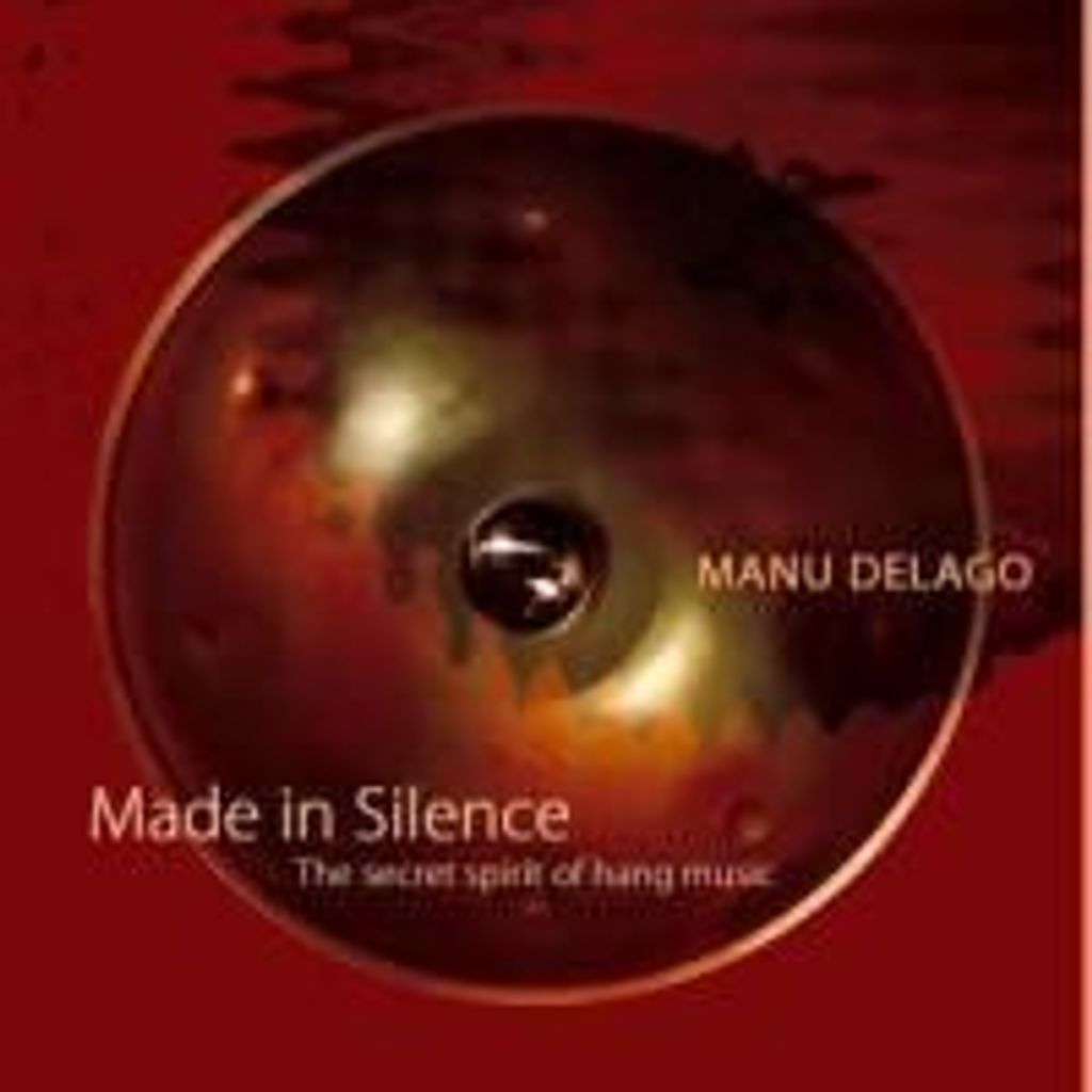 Delago, M: Silence