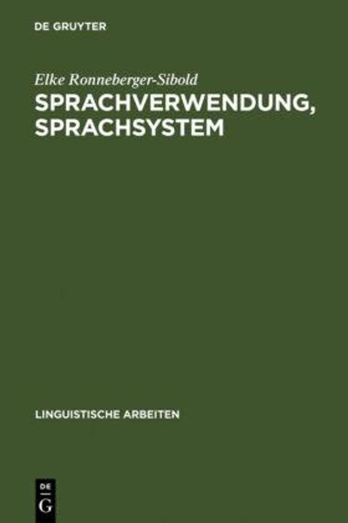 Sprachverwendung, Sprachsystem