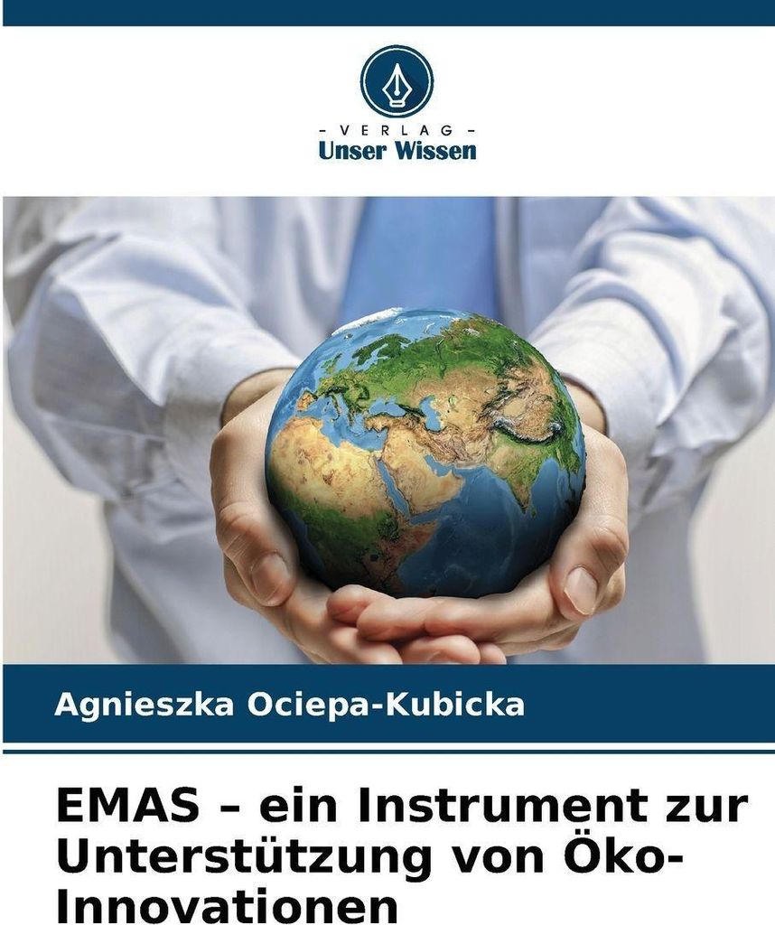 EMAS - ein Instrument zur Unterstützung von Öko-Innovationen