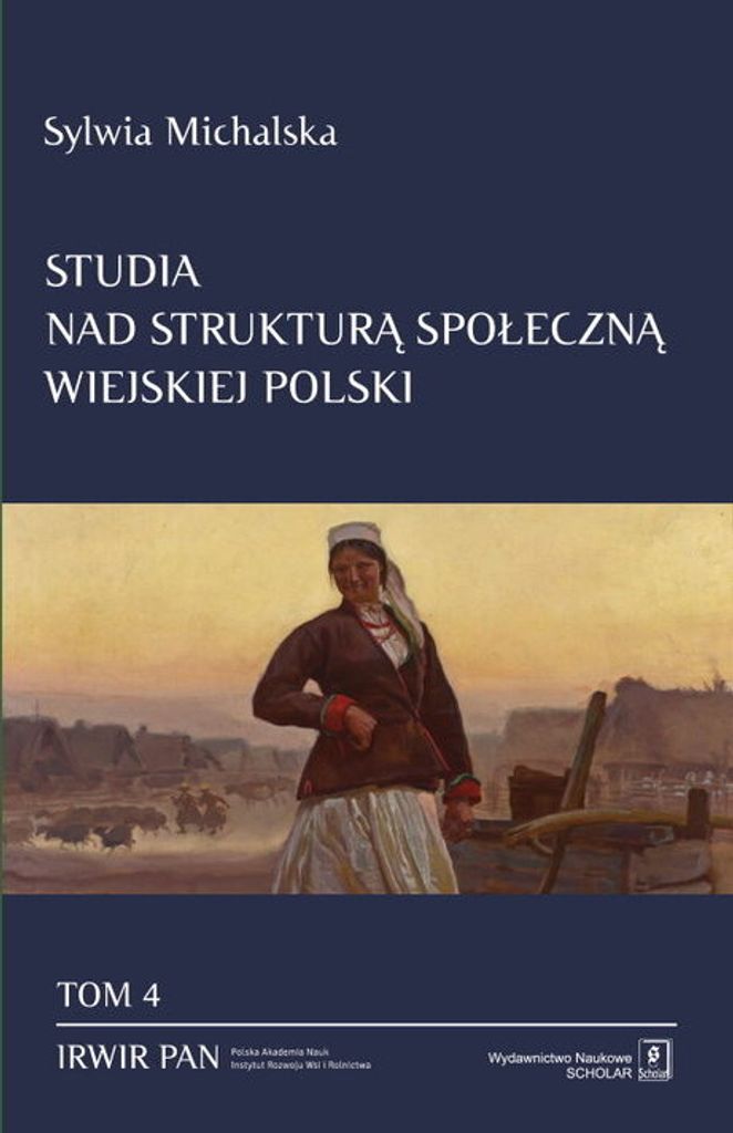 Studia nad strukturą społeczną wiejskiej Polski Tom. 4