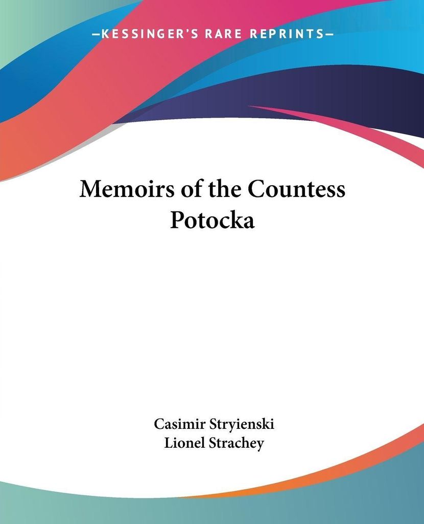 Memoirs of the Countess Potocka
