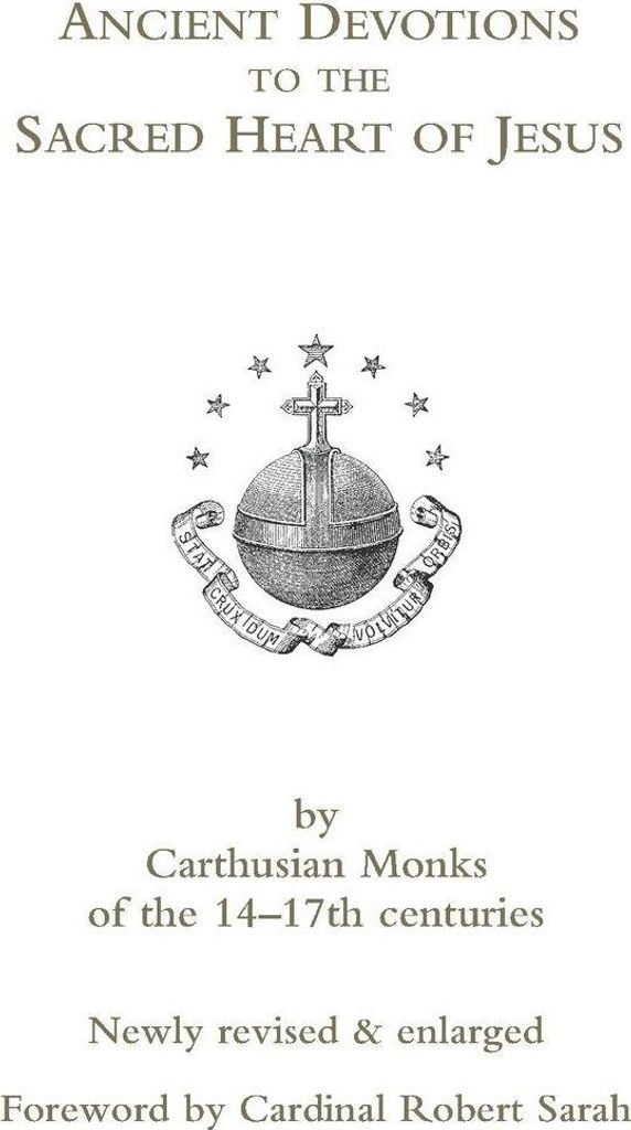 Ancient Devotions to the Sacred Heart of Jesus