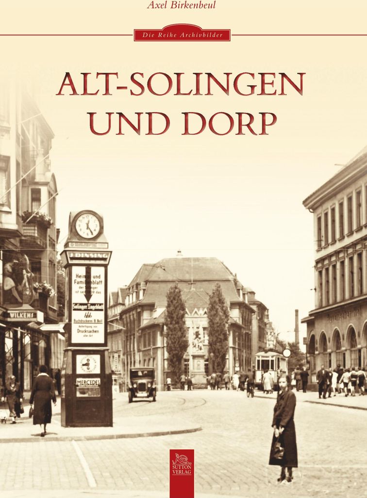 Alt-Solingen und Dorp
