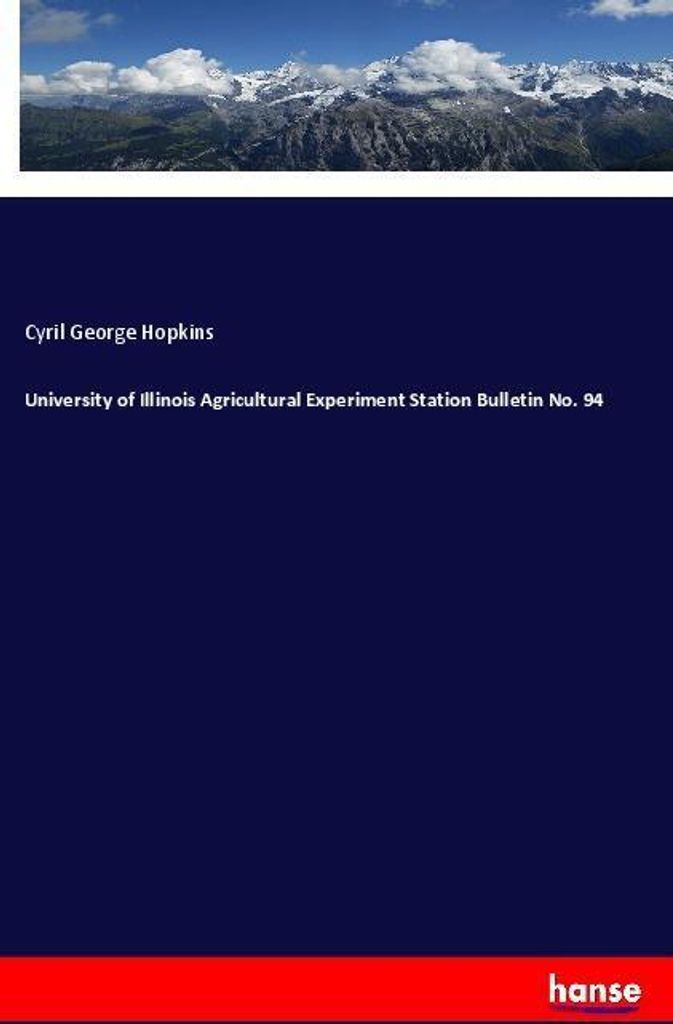 University of Illinois Agricultural Experiment Station Bulletin No. 94