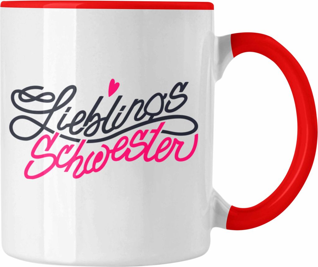 Trendation - Lieblingsschwester Tasse Geschenk Spruch Beste Schwester Der Welt Geschenkidee (Rot)
