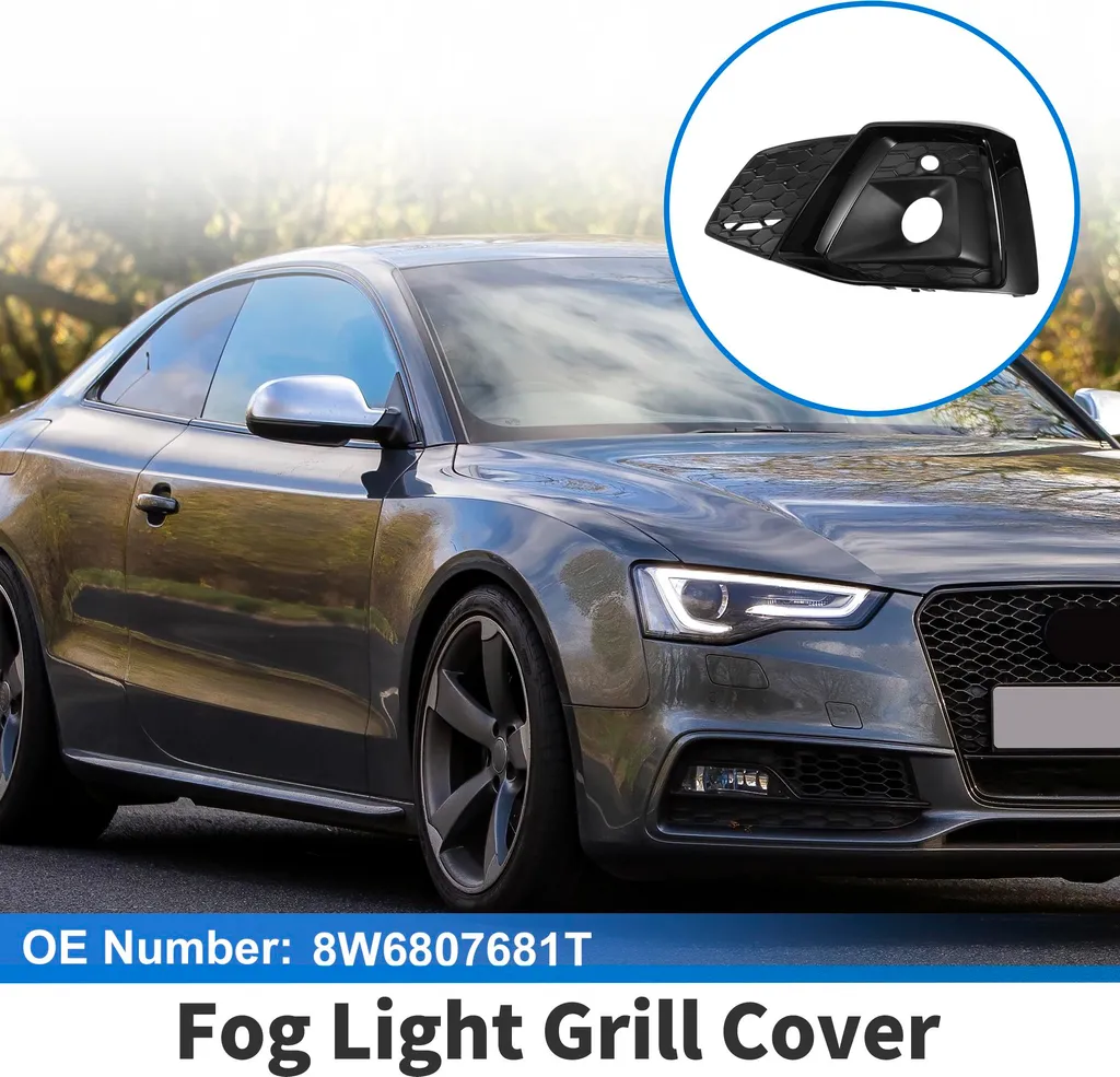 Remplacer Grille Antibrouillard Audi A5 21-23 Référence 8W6807681T Noire