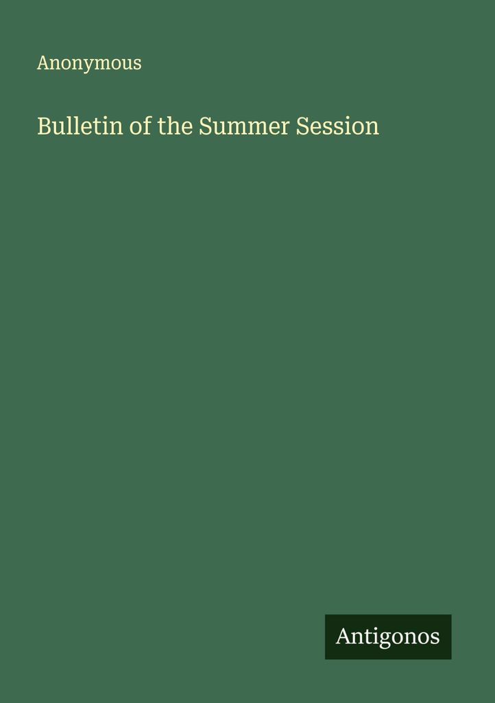 Bulletin of the Summer Session