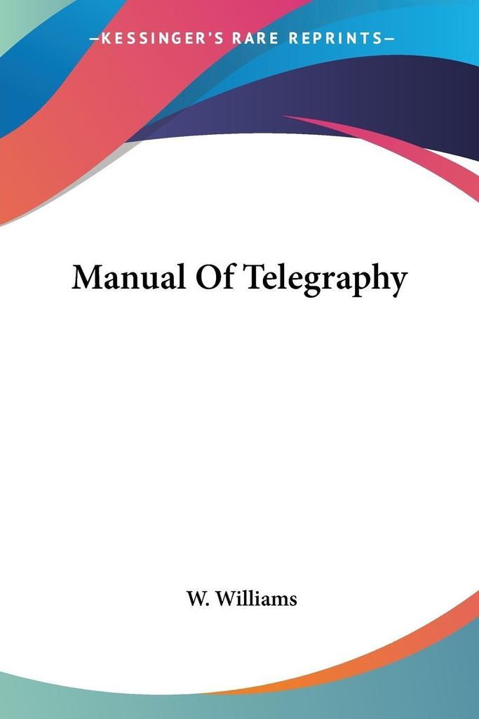 Manual Of Telegraphy