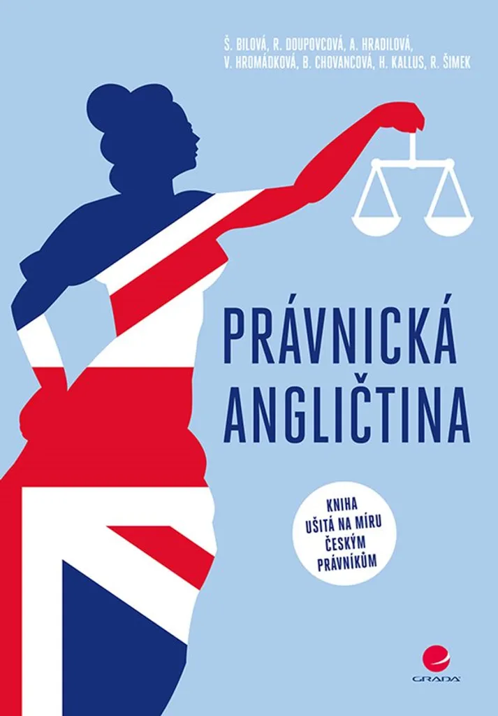Anglais Juridique Právnická angličtina par Alena Hradilová Edition 2024