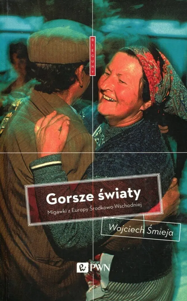 Gorsze światy Wojciech Śmieja : Récit Polonais Original et Profond