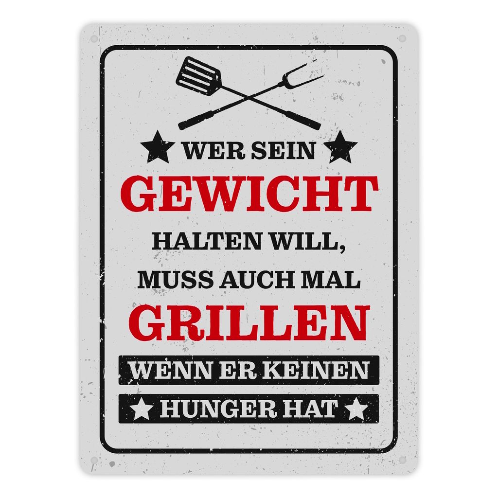 Wer sein Gewicht halten will muss grillen BBQ Grill Metallschild XL in 21x28 cm