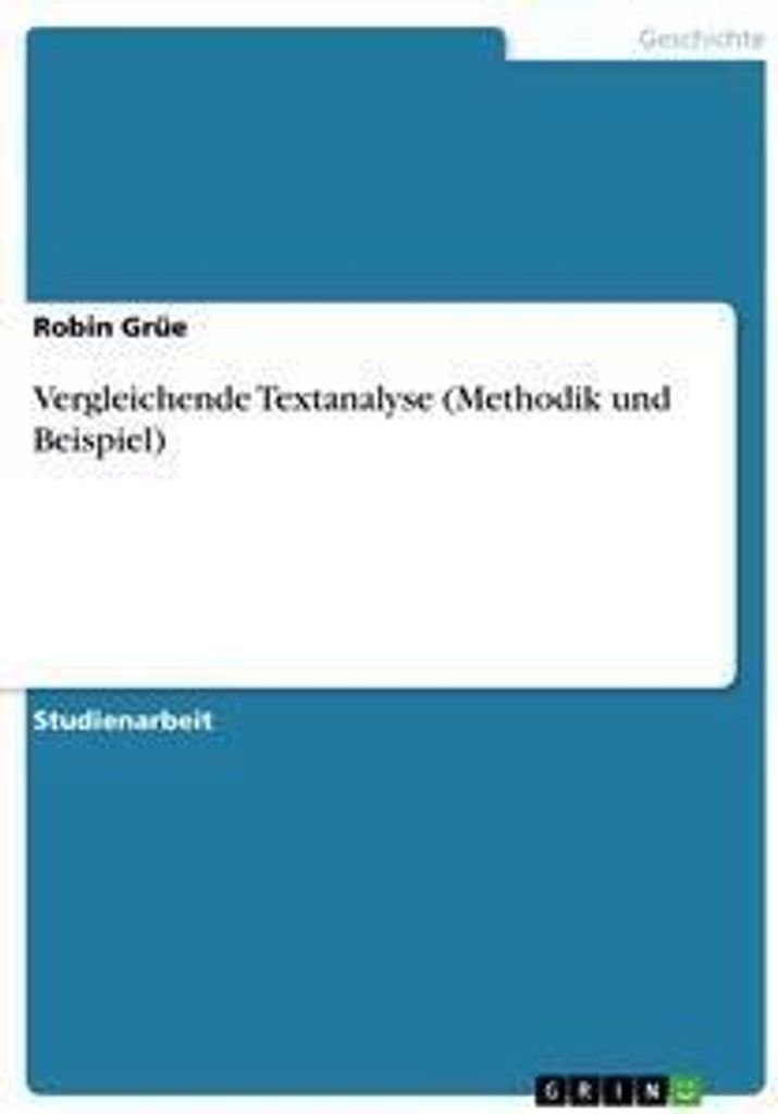 Vergleichende Textanalyse (Methodik und Beispiel)