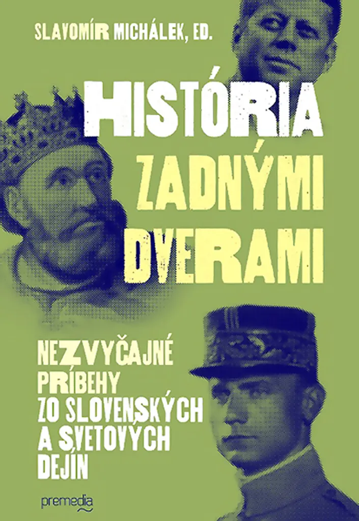 Culture Générale : Livre História zadnými dverami de S. Michálek