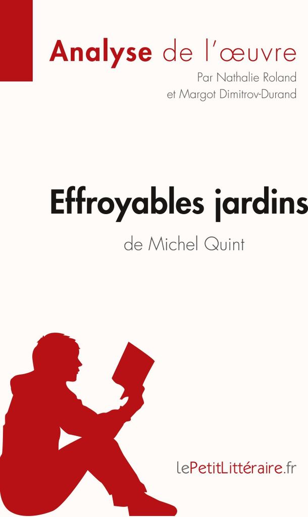 Effroyables jardins de Michel Quint (Analyse de l'oeuvre)