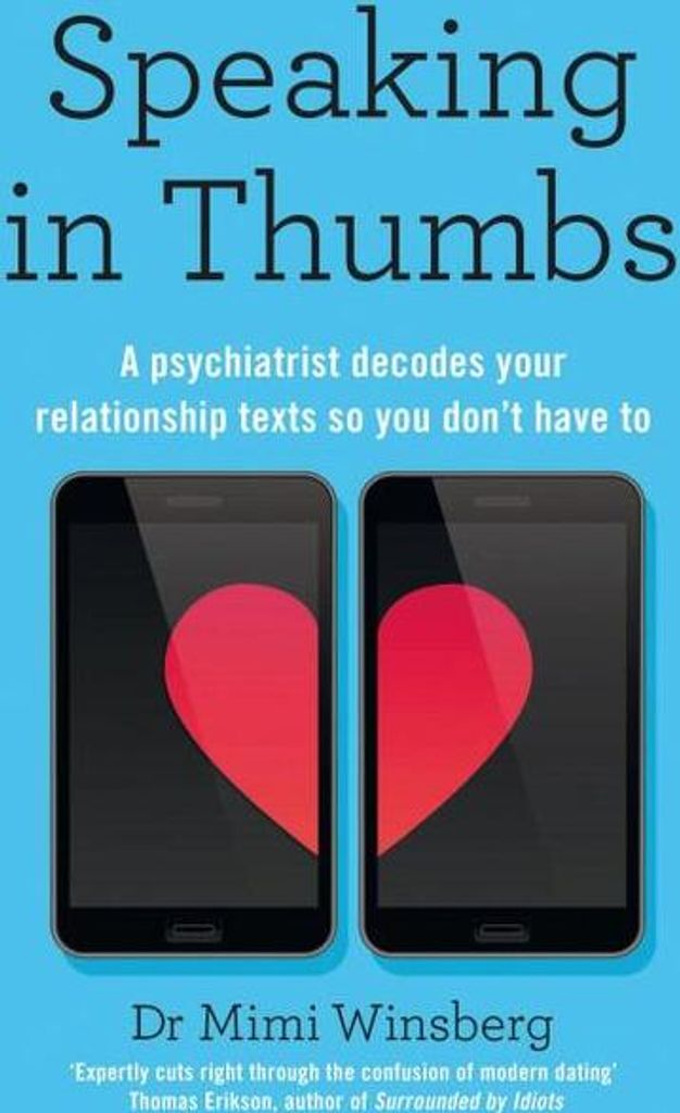 Speaking in Thumbs