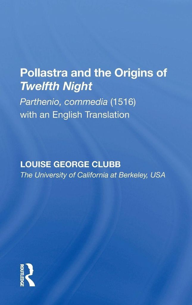 Pollastra and the Origins of Twelfth Night