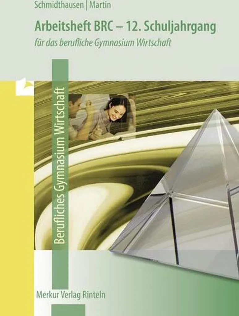 Cahier BRC Économie Allemand - Berufliches Gymnasium Niedersachsen A4